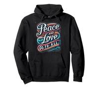 Peace & Love for All Love Connects Us : Peace Lights The Way Sweat à Capuche