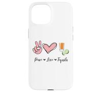 Peace Love Tequila Fiesta Cinco de Mayo Mexican Love Tequila Coque pour iPhone 15