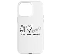 Peace Love Trompette Fier Hommes Femmes Trompette Coque pour iPhone 15 Pro Max