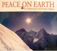 Peace On Earth - A Celebration Of Holiday Music