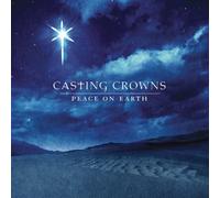 Peace on Earth by Casting Crowns (2008) Audio CD