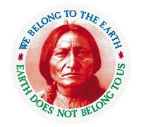 Peace Resource Project We Belong to The Earth Does Not Belong to Us Chief Seattle Native American Round Environmental Car Bumper Sticker Laptop Water Bottle Decal 10,7 cm Rond