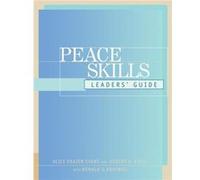 Peace Skills by Robert A. Evans Evans, Alice Frazer, Evans, Robert A., Evans, Robert A. (Auteur)