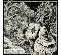 Peace Till Death