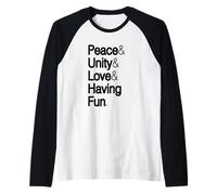 Peace Unity Love Having Fun Hip Hop Ampersand Helvetica Manche Raglan