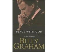Peace with God by Billy Graham Billy Graham (Auteur)