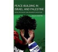 Peacebuilding in Israel and Palestine - J. Chaitin - Palgrave Macmillan - Livre en Anglais - Hardback J. ChaitinJ. Chaitin (Auteur)