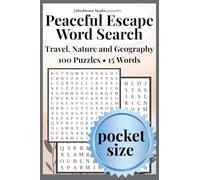 Peaceful Escape Pocket Edition: Word Search | Travel • Nature • Geography | 100 Puzzles • 15 Words by LittleBloom Studio
