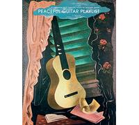 Peaceful Guitar Playlist