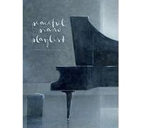 Peaceful Piano Playlist