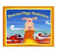 Peaceful Piggy Meditation by Kerry Lee MacLean Kerry Lee MacLean (Auteur)