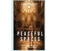 Peaceful Spaces: What Happens When Nothing Is Left to Hide Behind