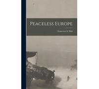 Peaceless Europe