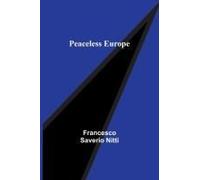 Peaceless Europe