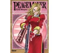 Ryôji Minagawa – Peacemaker – Tome 03 – Broché – Glénat