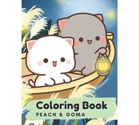Peach Goma Coloring Book: For kids, girls, Cute gift, Fun and Cute