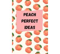 Peach Perfect Ideas - Notebook / Journal / Notepad
