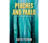 Peaches and Pablo The Case at Hanging Woman Cr avid Putnam - Blank Slate Press - ebook (ePub) - Livre