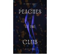 Peaches at the Club