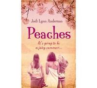 Peaches by Jodi Lynn Anderson Paperback Book Anderson, Jodi Lynn (Auteur)