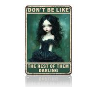 PEACHGARDEN Plaque gothique en métal « You Don't Deserve Me at My Best » - Décoration murale vintage pour maison, porte, jardin, bars, restaurants, bureau - 20,3 x 30,5 cm