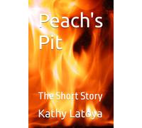 Peach's Pit: The Short Story