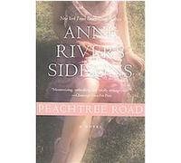 Peachtree Road Anne Rivers Siddons (Auteur)
