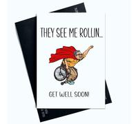 Peachy Antics Carte d'anniversaire amusante avec inscription « They See Me Rollin Get Well Soon » pour lui et pour elle - Carte amusante « Get Well Soon » - AP117