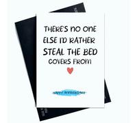 Peachy Antics Carte d'anniversaire humoristique pour lui et petit ami Inscription There's No One Else I'd Rather Steal the Bed Covers From AP12