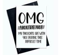 Peachy Antics Cartes d'anniversaire amusantes avec inscription « OMG You're 40 My Thoughts Are With You Day » SP15