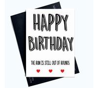 Peachy Antics PC881 Carte d'anniversaire humoristique Inscription Happy Birthday Bum Still Out of Bounds