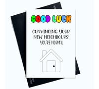 Peachy Antics SP45 Cartes de vœux amusantes pour nouvelle maison avec inscription « Good Luck Exaining You're normal To Your Neighbours »