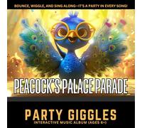 Peacock’s Palace Parade: Interactive Music Album (Ages 6+)