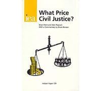 Peacock, S: What Price Civil Justice?