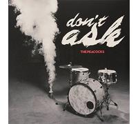 Peacocks - Don't Ask [Import]
