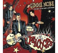Peacocks,the - Gimme More Best of The Re [Import]