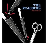 Peacocks,the - Touch & Go [Import]