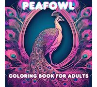 Peafowl Coloring Book For adults: There are many complex and strange multi-lined images for you to experience. Size 8.5*8.5, total of 100 pages.