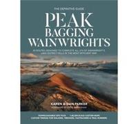 Peak Bagging Wainwrights by Dan Parker Dan Parker (Auteur)