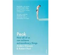 Peak by Pool Robert Ph.D. Paperback Book Anders Ericsson, Robert Pool, Ph D (Auteur)