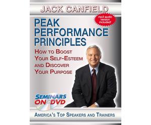 Peak Performance Principles - How to Boost Your Self-Esteem and Discover Your Purpose - Seminars On Demand Personal Development Motivational Video - Speaker Jack Canfield - Includes Streaming Video + DVD + Streaming Audio + MP3 Audio - Compatible with All