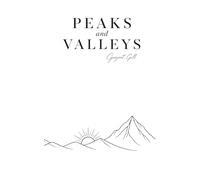 Peaks and Valleys
