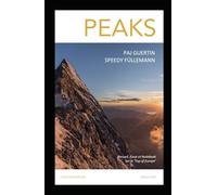 PEAKS: TOP OF EUROPE - IMAGES ET CITATIONS POUR RANDONNÉES MÉDITATIVES