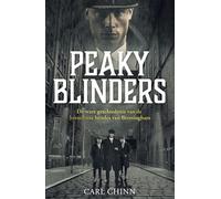 Peaky Blinders: de ware geschiedenis van de beruchtste bendes van Birmingham