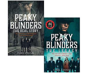 Peaky Blinders The Real Story & The Legacy By Carl Chinn 2 Books Collection Set