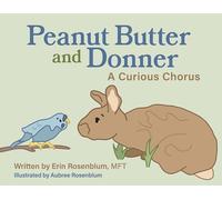 Peanut Butter and Donner: A Curious Chorus
