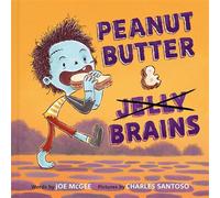 Peanut Butter & Brains A Zombie Culinary Tale - Joe McGee - Abrams Books for Young Readers - ebook (ePub) - Livre