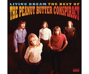 Peanut Butter Conspiracy - Living Dream-The Best of [Import]