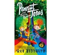 Peanut Jones and the End of the Rainbow by Rob Biddulph Rob Biddulph (Auteur)