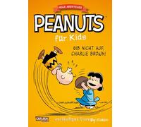 Peanuts für Kids - Neue Abenteuer 8: Gib nicht auf, Charlie Brown!